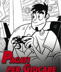 Pagati per giocare: un sogno realizzabile?