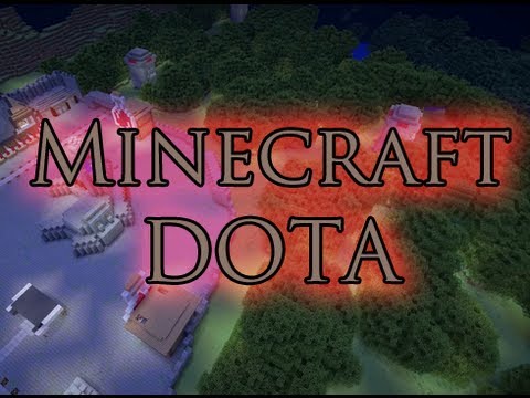 Minecraft: DOTA