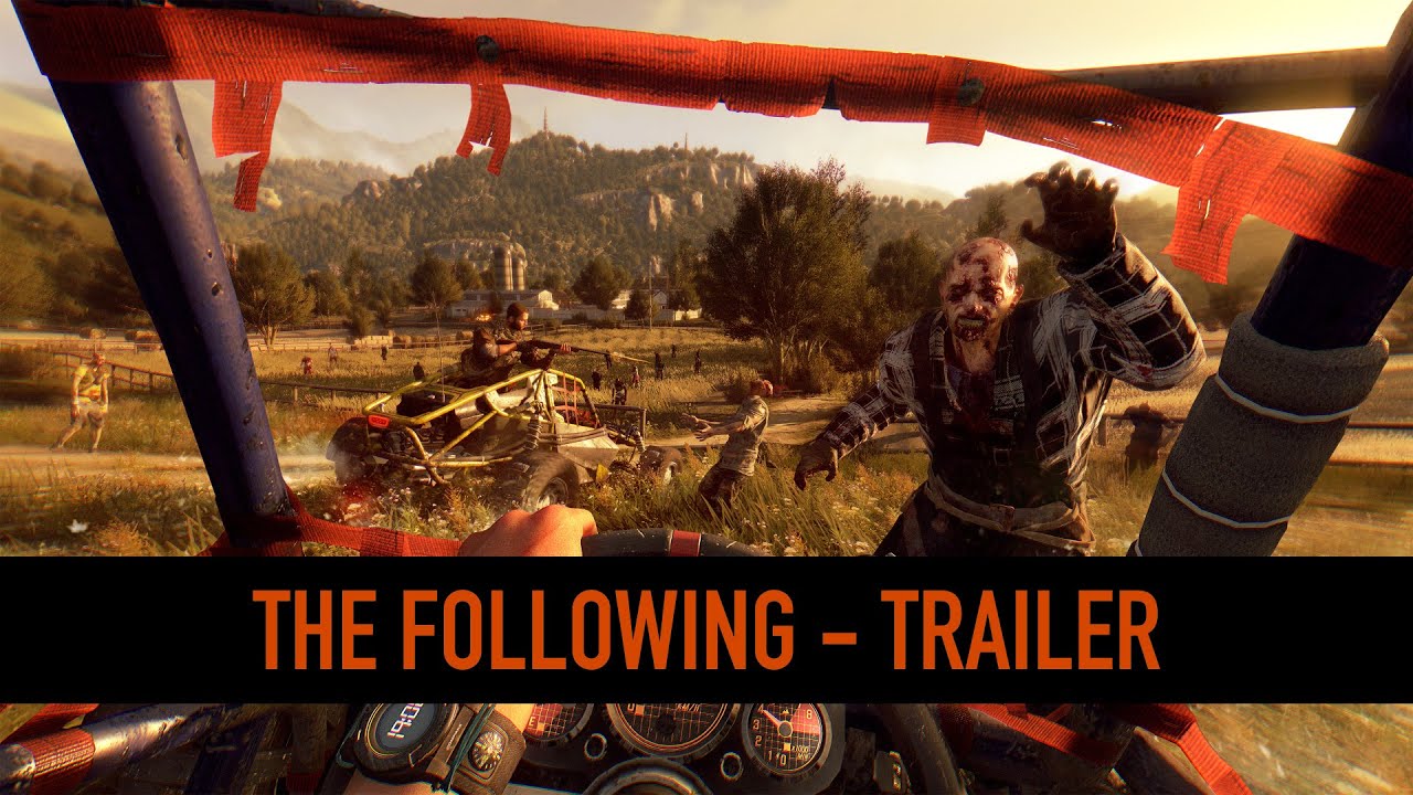 Dying Light: The Following – Reveal Trailer