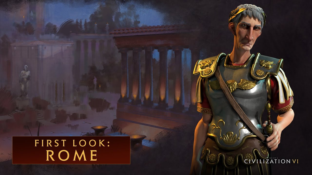 CIVILIZATION VI - First Look: Rome - International Version (With Subtitles)